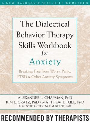 The Dialectical Behavior Therapy Skills Workbook for Anxiety — New Harbinger cover with a calm blue background.
